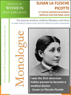 cover image of Profiles of Women Past & Present – Susan La Flesche Picotte. First Native American Woman Medical Doctor (1865 – 1915)